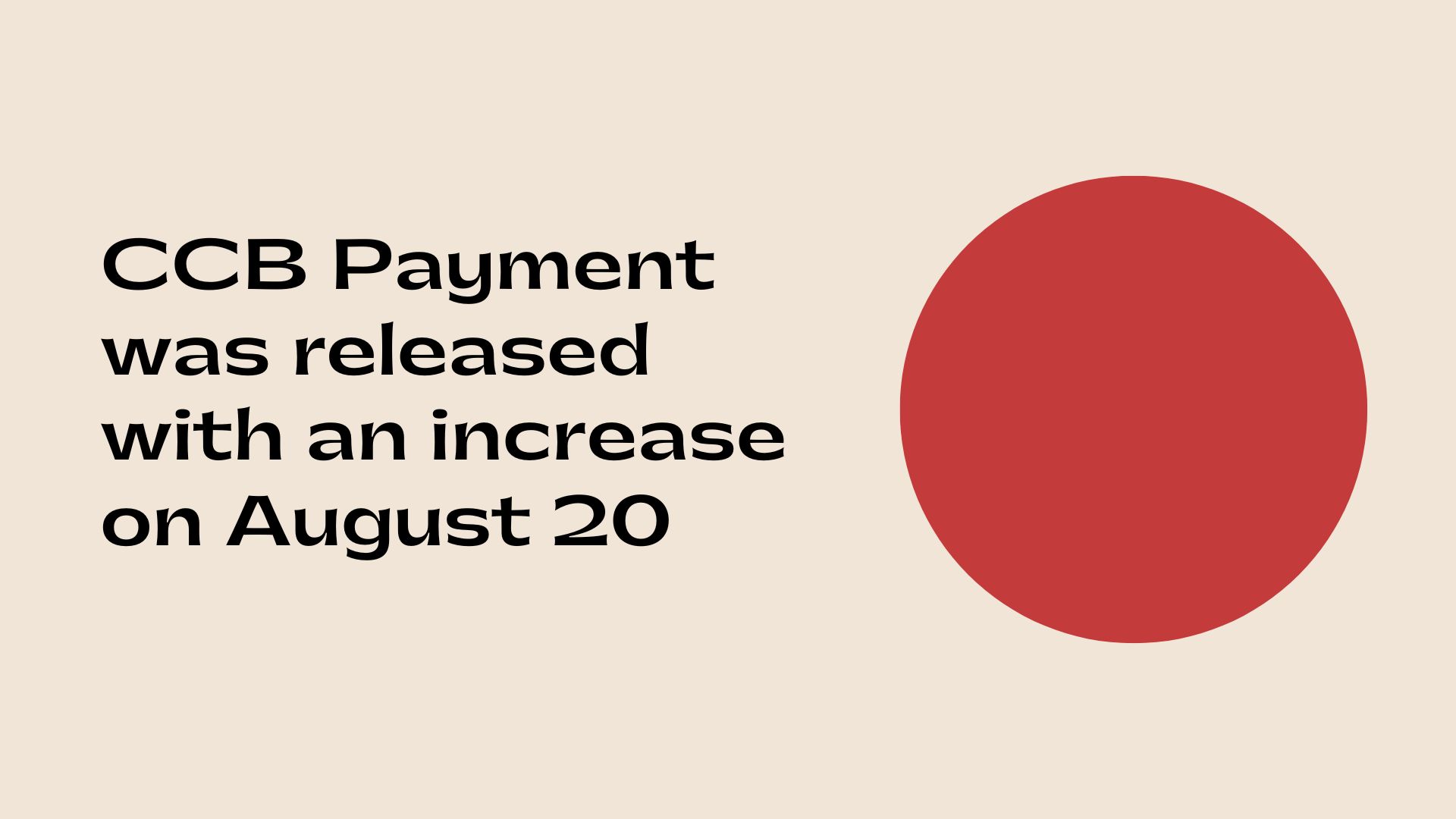 CCB Payment was released with an increase on August 20