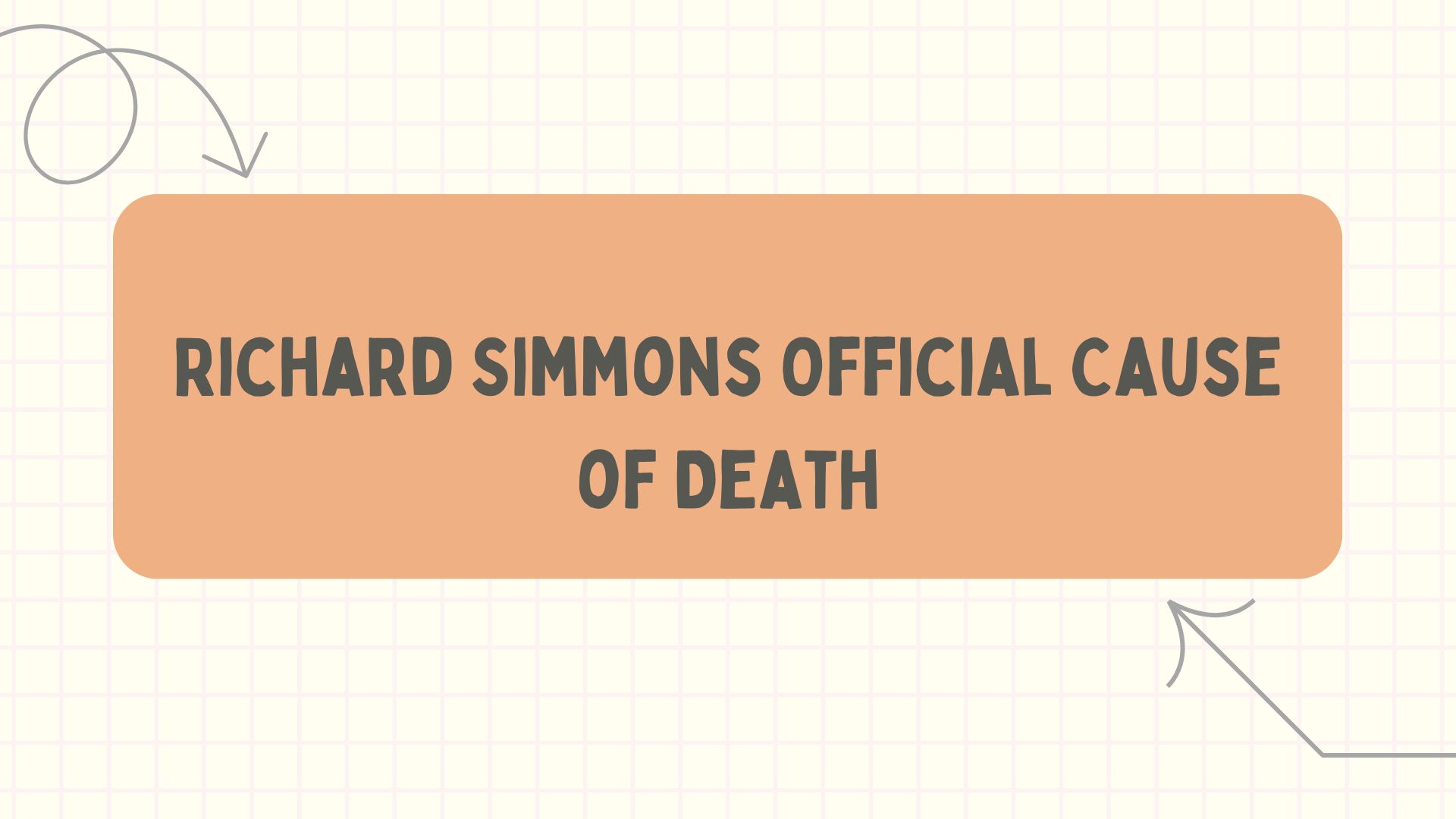 Richard Simmons Official Cause of Death