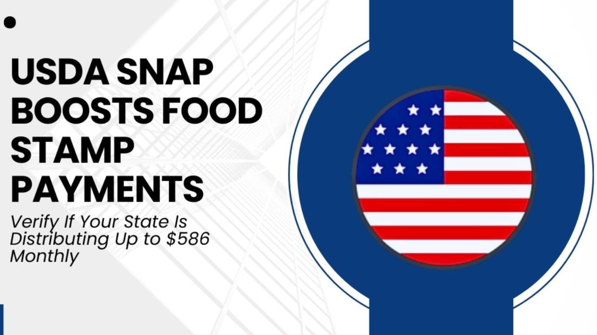 SNAP Benefits to Increase in October